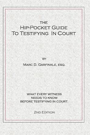 The hip pocket guide to testifying in court. - The complete guide to pennywhistle playing for all musicians.