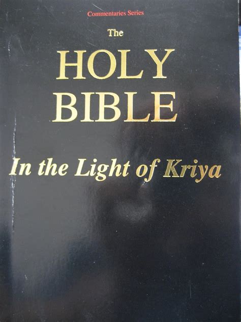 The holy bible in the light of kriya commentaries series paperback by. - Seres fabulosos, rituales e historias secretas.