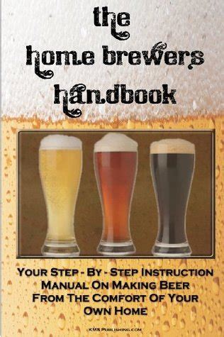 The home brewers handbook learn to homebrew like a professional with this step by step instruction manual on. - Case 580 super m 4x4 backhoe parts manual.
