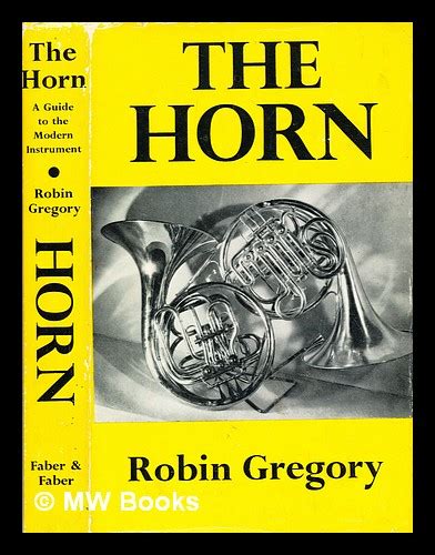 The horn a guide to the modern instrument. - Leopold andrian und die blätter für die kunst.