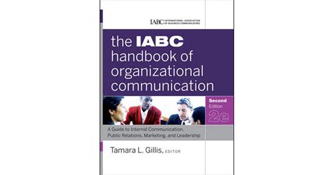 The iabc handbook of organizational communication a guide to internal communication public relations marketing and leadership. - Descargar manual sony ericsson xperia mini pro sk17i.