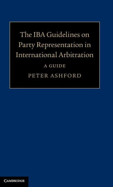 The iba guidelines on party representation in international arbitration. - Tecumseh 7hp tiller engine timing manual.