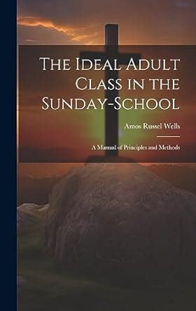 The ideal adult class in the sunday school a manual of principles and methods. - Amazon traffic magnet quick start guide.