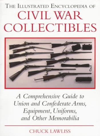 The illustrated encyclopedia of civil war collectibles a comprehensive guide to union and condederate arms equipment. - Briggs and stratton quantum xm 5hp manual.