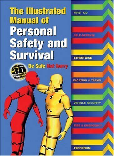 The illustrated manual of personal safety and survival by david bramwell. - Honda civic prosmatec 2033 user manual.