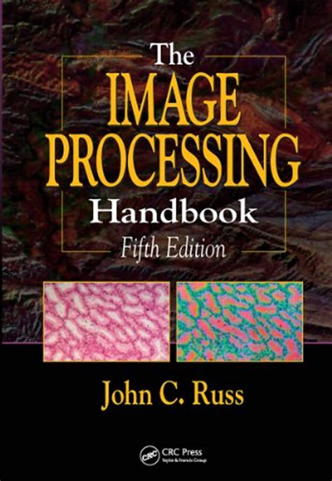 The image processing handbook fifth edition. - The wall street journal complete real estate investing guidebook 1st edition.