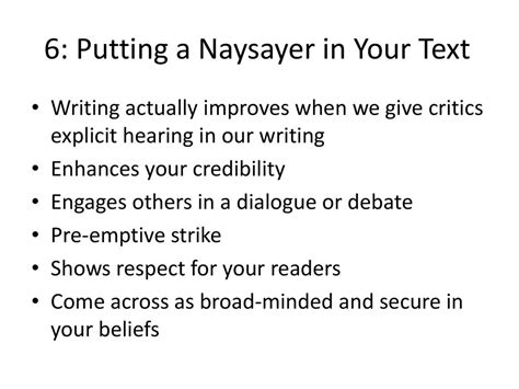 The importance of putting “naysayers” in your writing