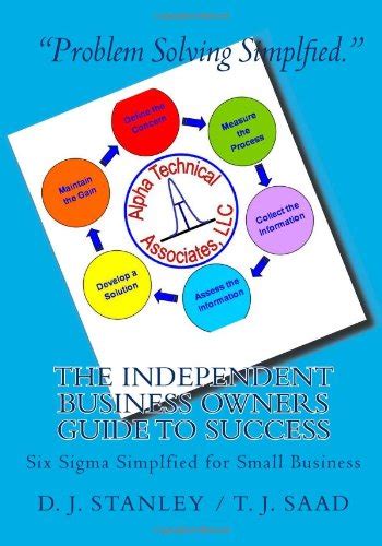 The independent business owners guide to success six sigma simplfied. - Racine et la source, essais sur le judaïsme ....