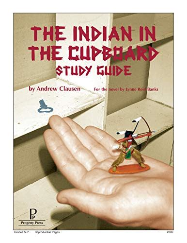 The indian in the cupboard study guide. - Juana la roja y octavio el sabrio.