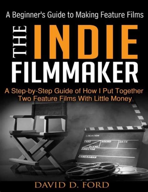 The indie filmmaker a beginner s guide to making feature films. - 1968 manual reverse light wireing diagram.
