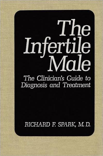 The infertile male the clinicians guide to diagnosis and treatment. - Briggs and stratton repair manual 098902.