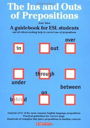 The ins and outs of prepositions a guidebook for esl students. - Nissan 30 hp 2 stroke service manual.