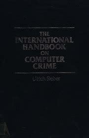 The international handbook on computer related crime by ulrich sieber. - Prost mahlzeit, kleines. ein persönlicher ernährungsratgeber für die ersten lebensjahre..