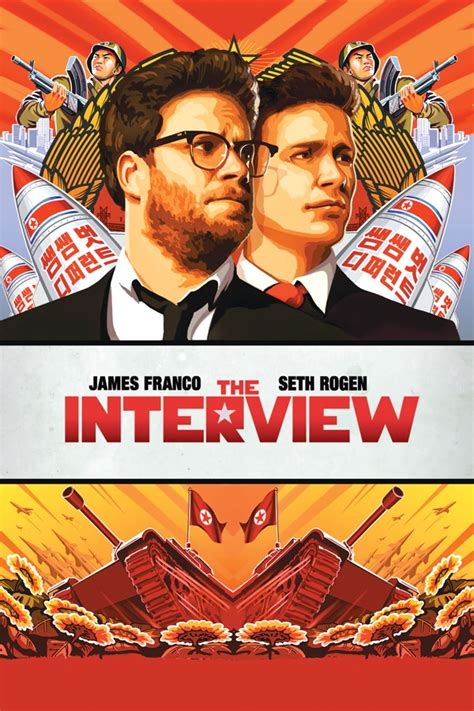  The Interview is a 2014 American political action comedy movie directed by Seth Rogen and Evan Goldberg. It stars James Franco, Seth Rogen, Lizzy Caplan, and Randall Park. 