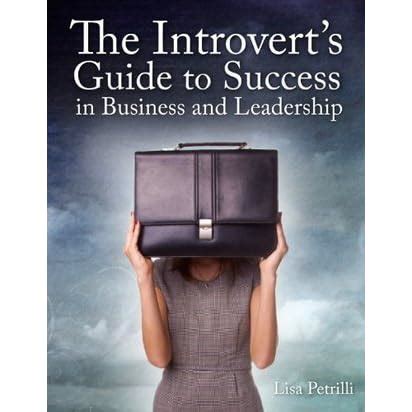 The introverts guide to success in business and leadership free download. - Traditional chinese medicine a womans guide to a hormone free menopause.