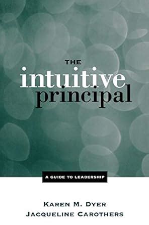 The intuitive principal a guide to leadership. - Vehicle safety inspection study guide pennsylvania.