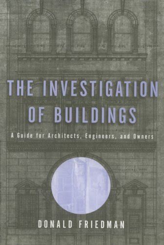 The investigation of buildings a guide for architects engineers and owners norton professional books. - Manuale di installazione di mirtone mir2.