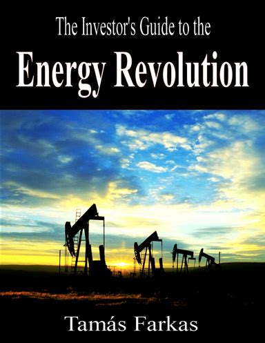 The investors guide to the energy revolution by tam s farkas. - Briggs and stratton manual model 5s.