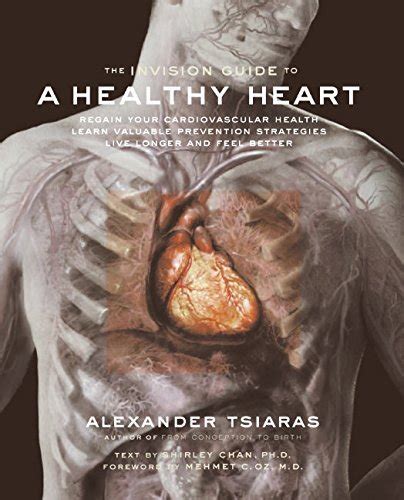 The invision guide to a healthy heart by alexander tsiaras. - Manual de calculadora sharp el 506w.
