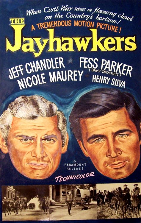 the jayhawkers Pre-Civil War Kansas is the backdrop of this tale about a farmer who battles to save his land from a militant posse of private raiders. 127 IMDb 6.3 1 h 40 min 1959 . 