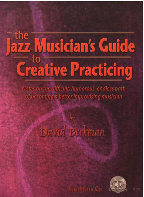 The jazz musician s guide to creative practicing. - Right to know a hands on guide to the right to information act 2nd edition.