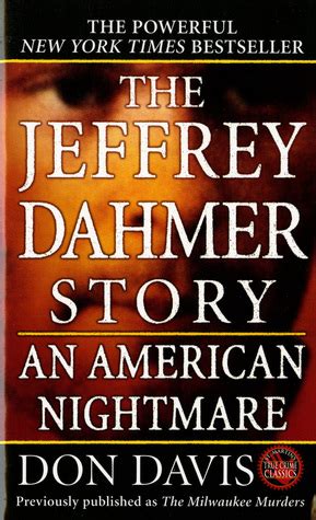 The jeffrey dahmer story an american nightmare don davis. - Kniven skal du ta vare på.