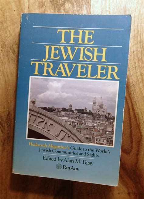 The jewish traveler hadassah magazines guide to the worlds jewish communities and sights. - College physics wilson instructor solution manual.