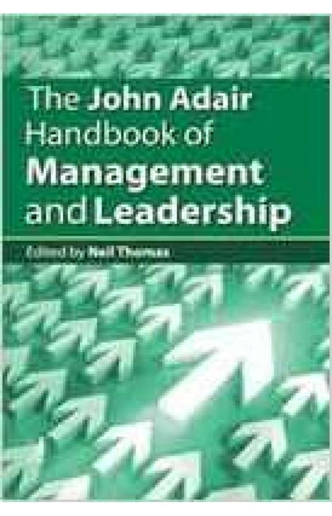 The john adair handbook of management and leadership. - Zebra 110xiiii plus drucker service handbuch und teile handbücher.