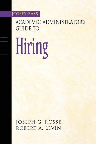The jossey bass academic administrators guide to hiring by joseph g rosse. - Survey of accounting 7th edition e 21.