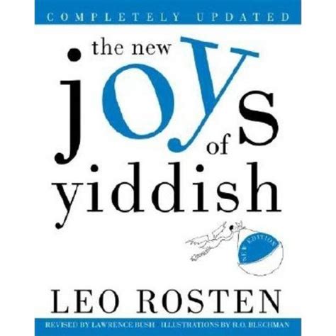 The joys of yiddish leo rosten. - Sawyer becketts guide for tools looking to date my daughter.