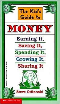 The kids guide to money earning it saving it spending it growing it sharing it scholastic reference. - Nachtrag 1 zum taschenbuch der handelsflotten.