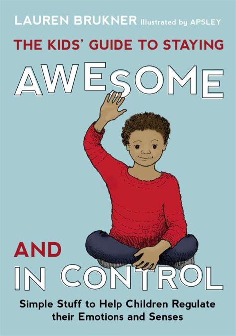 The kids guide to staying awesome and in control by lauren brukner. - Manual de impresora epson stylus cx5600.