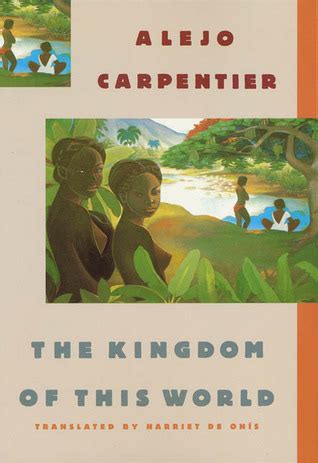 The kingdom of this world by alejo carpentier summary study guide. - The sage handbook of industrial relations.