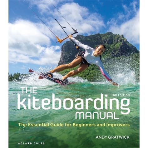 The kiteboarding manual by andy gratwick. - Honda lawn mower hrx 217 manual.