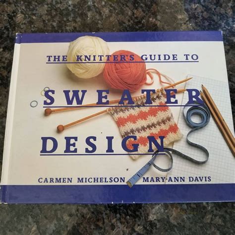 The knitter s guide to sweater design. - Il manuale di san martino apos.