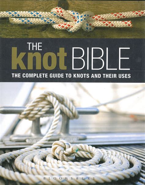 The knot bible the complete guide to knots and their uses sailing. - 1995 toyota camry se repair manual.