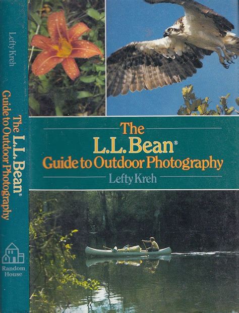 The l l bean guide to outdoor photography by lefty kreh. - La filosofia della libertà in julius evola.
