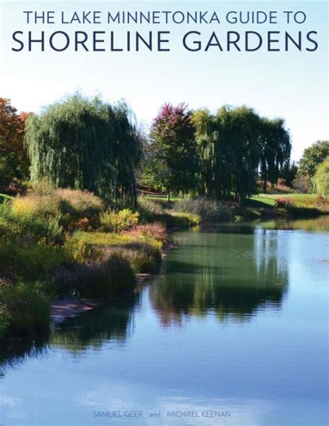 The lake minnetonka guide to shoreline gardens. - Where can i download a free honda shadow 750 owners manual.