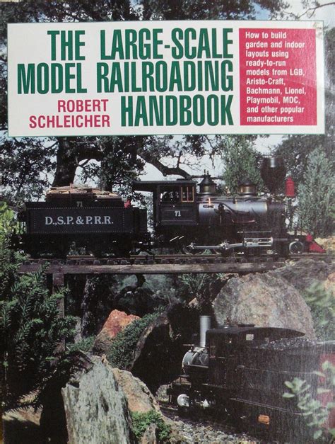 The large scale model railroading handbook. - El horticultor de la a a la z.