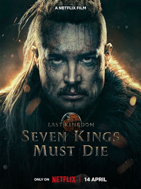 The last kingdom seven kings must die. Things To Know About The last kingdom seven kings must die. 