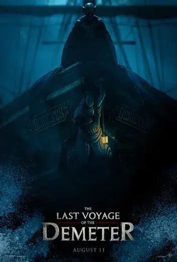 The last voyage of the demeter showtimes near mjr waterford. Strange events befall the doomed crew as they attempt to survive the ocean voyage, stalked each night by a merciless presence onboard the ship. When the Demeter finally arrives off the shores of England, it is a charred, derelict wreck. There is … 