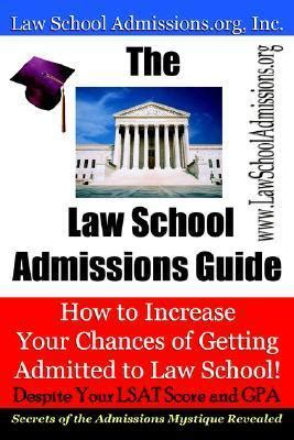 The law school admissions guide how to increase your chances of getting admitted to law school despite your. - Bremer freiheit ; blut am hals der katze.
