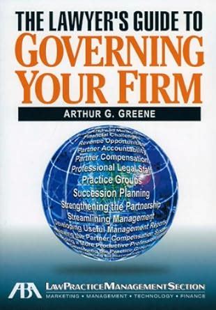 The lawyers guide to governing your firm by arthur g greene. - Bild der antike in der deutschen romantik (german language & literature monographs series, 10).