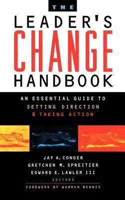 The leaders change handbook by jay alden conger. - Action pédagogique sur les attitudes et les intérêts.
