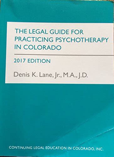 The legal guide for practicing psychotherapy in colorado 2011. - Lowes transport managers and operators handbook 2014.