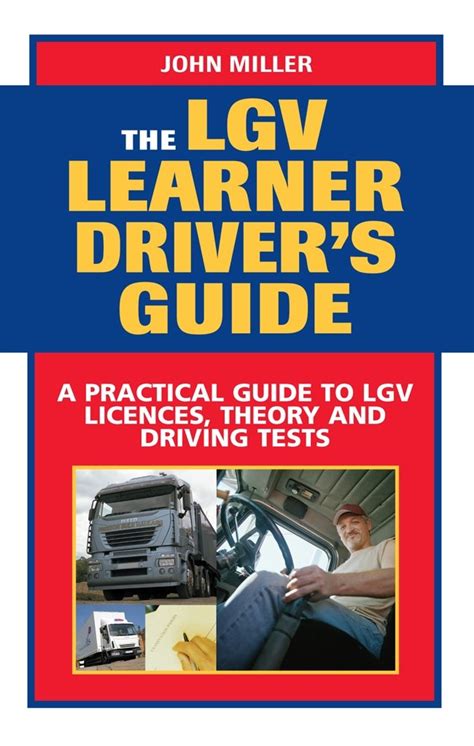 The lgv learner drivers guide by john miller. - 2005 chrysler town and country manual.