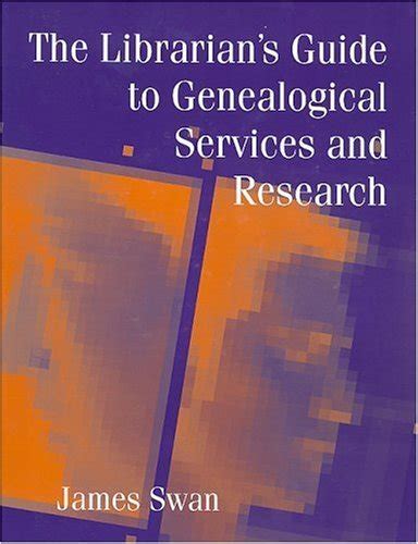 The librarians guide to genealogical services and research by james swan. - Hobart am 14 dishwasher oem manual.