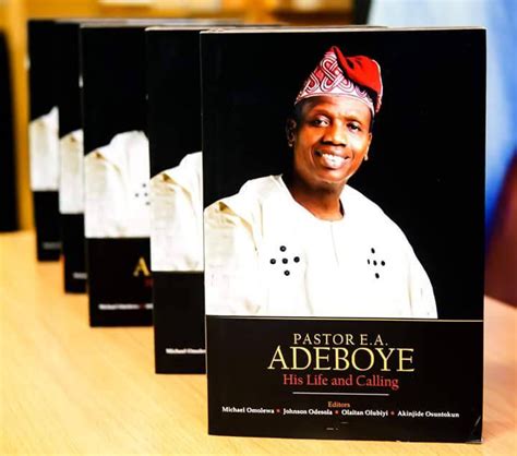 The life and calling of pastor e.a. adeboye