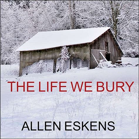 The life we bury allen eskens. - Guide to psychology ib sl 2013.
