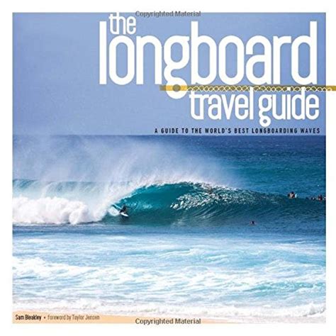 The longboard travel guide by sam bleakley. - The petroleum engineering handbook sustainable operations by m r islam.